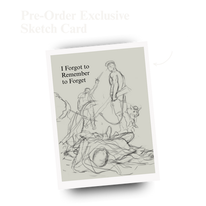 Mojave Mayhem Pre-Sale: I Forgot to Remember to Forget (18x24)